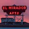 West Hollywood El Mirador Apartments neon sign, December 2024